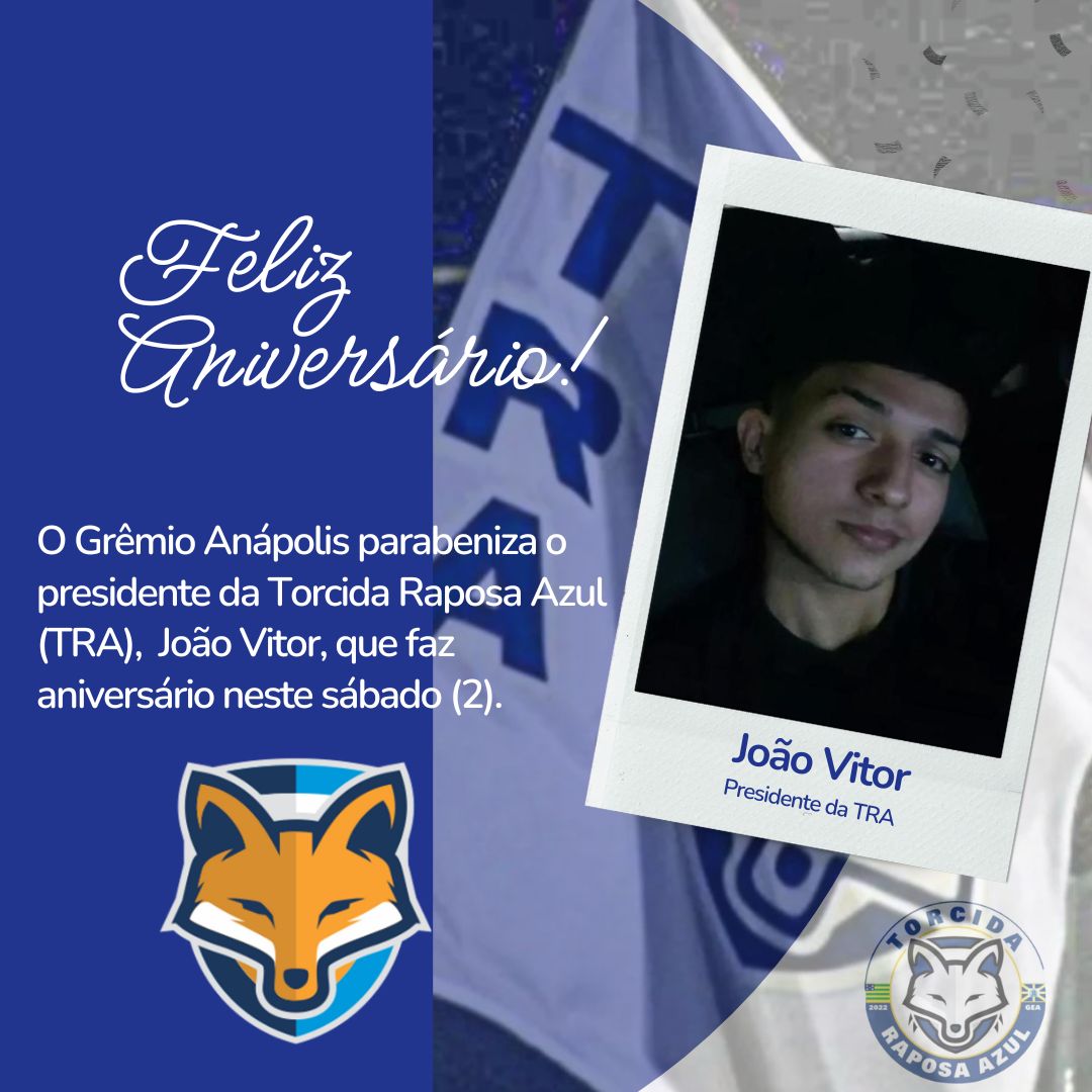 Grêmio Anápolis parabeniza o presidente da Torcida Raposa Azul, João Vitor